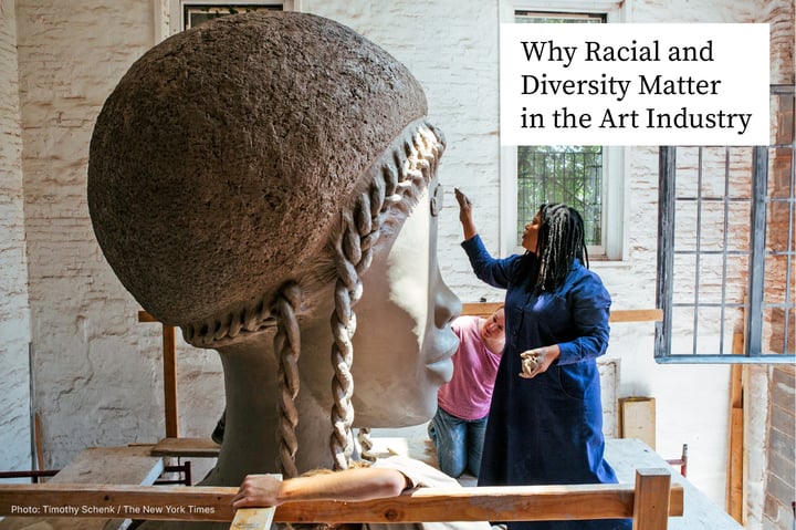 Why Diversity and Anti-Black Systemic Racism Matter in the Art Industry